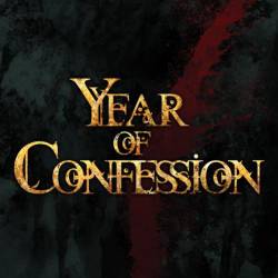 Year Of Confession : A Blood Decree